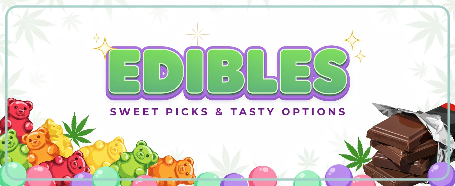 Edibles